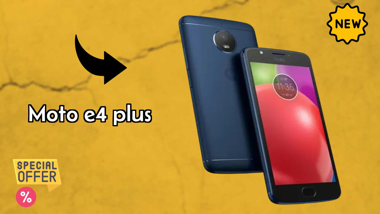 Moto E4 Plus at ₹8,999 - Everything About It