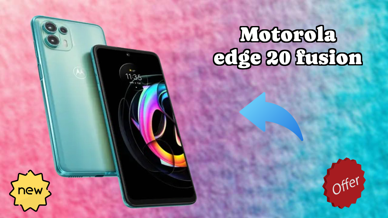 Motorola Edge 20 Fusion vs Competitors: Best Budget Phone Winner?