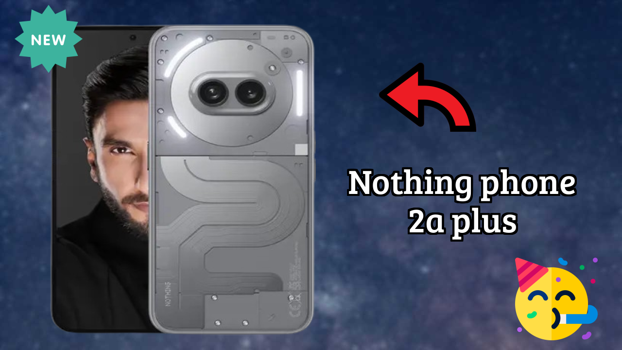 Nothing Phone 2a Plus Processor Test: MediaTek Dimensity 7350 Pro Performance