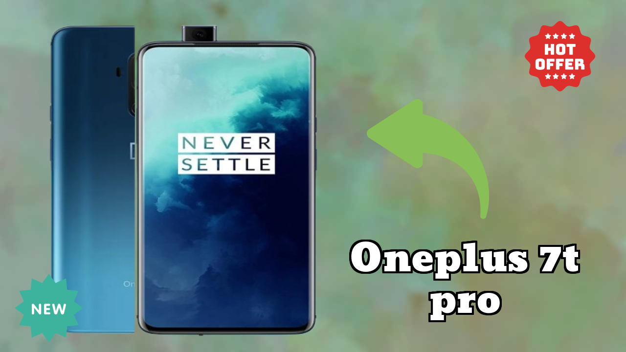 OnePlus 7T Pro at ₹53,700 - Complete Buying Guide