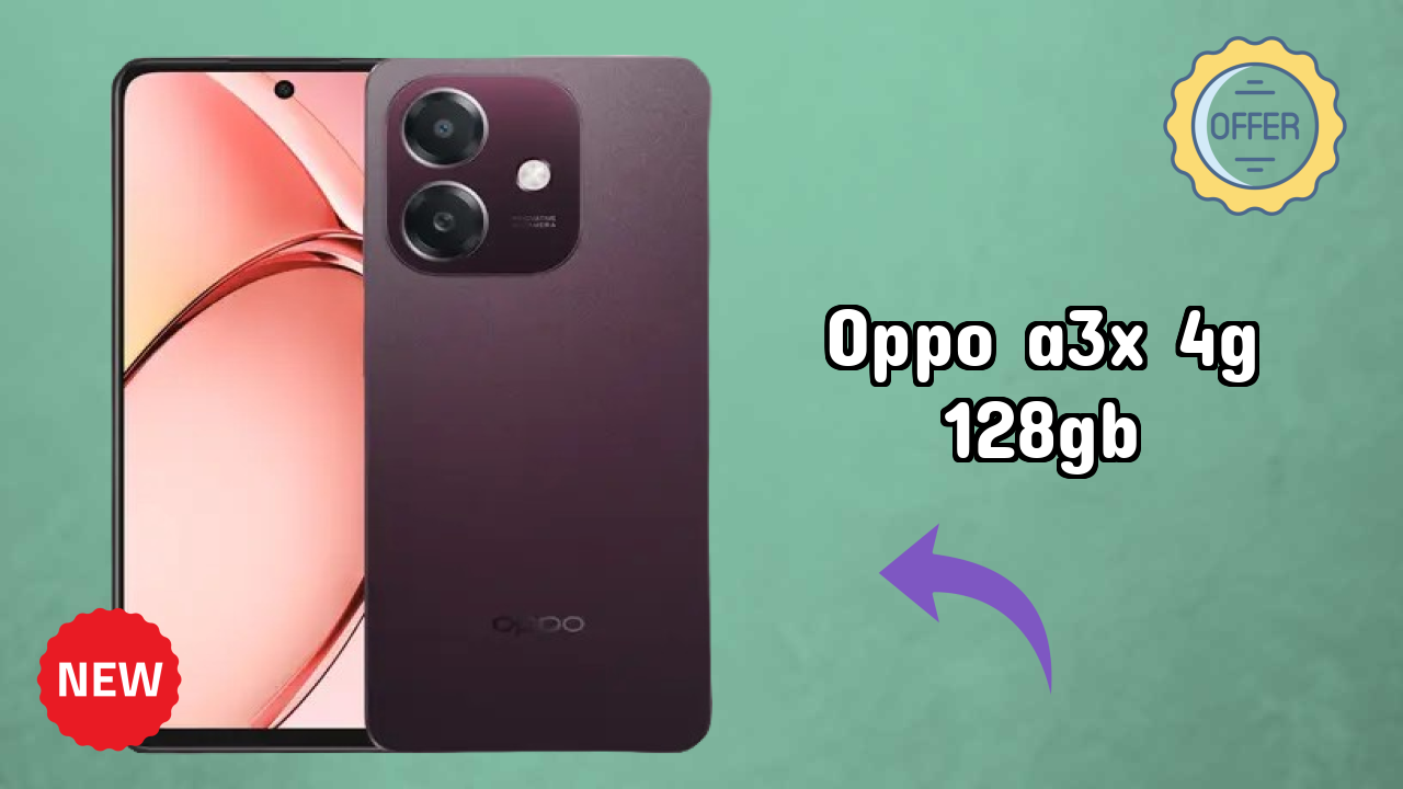 OPPO A3x 4G 128GB at ₹9,999 - Best Deal Available Now