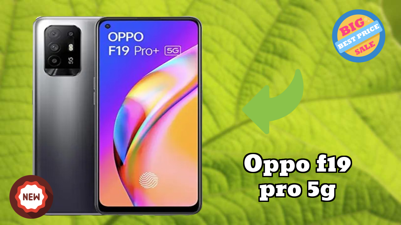 OPPO F19 Pro+ 5G Price Drop: Now at ₹19,999 Only
