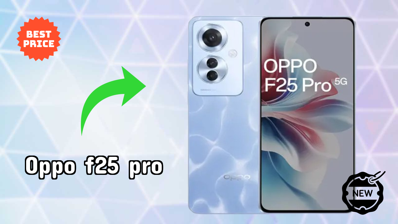 OPPO F25 Pro Price in India: ₹28,999 - Worth the Money?