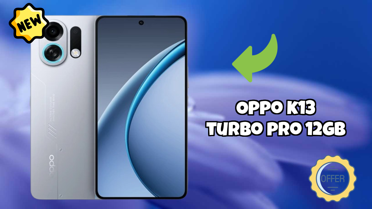Oppo OPPO K13 Turbo Pro 12GB - Best Camera Phone Under ₹39,999