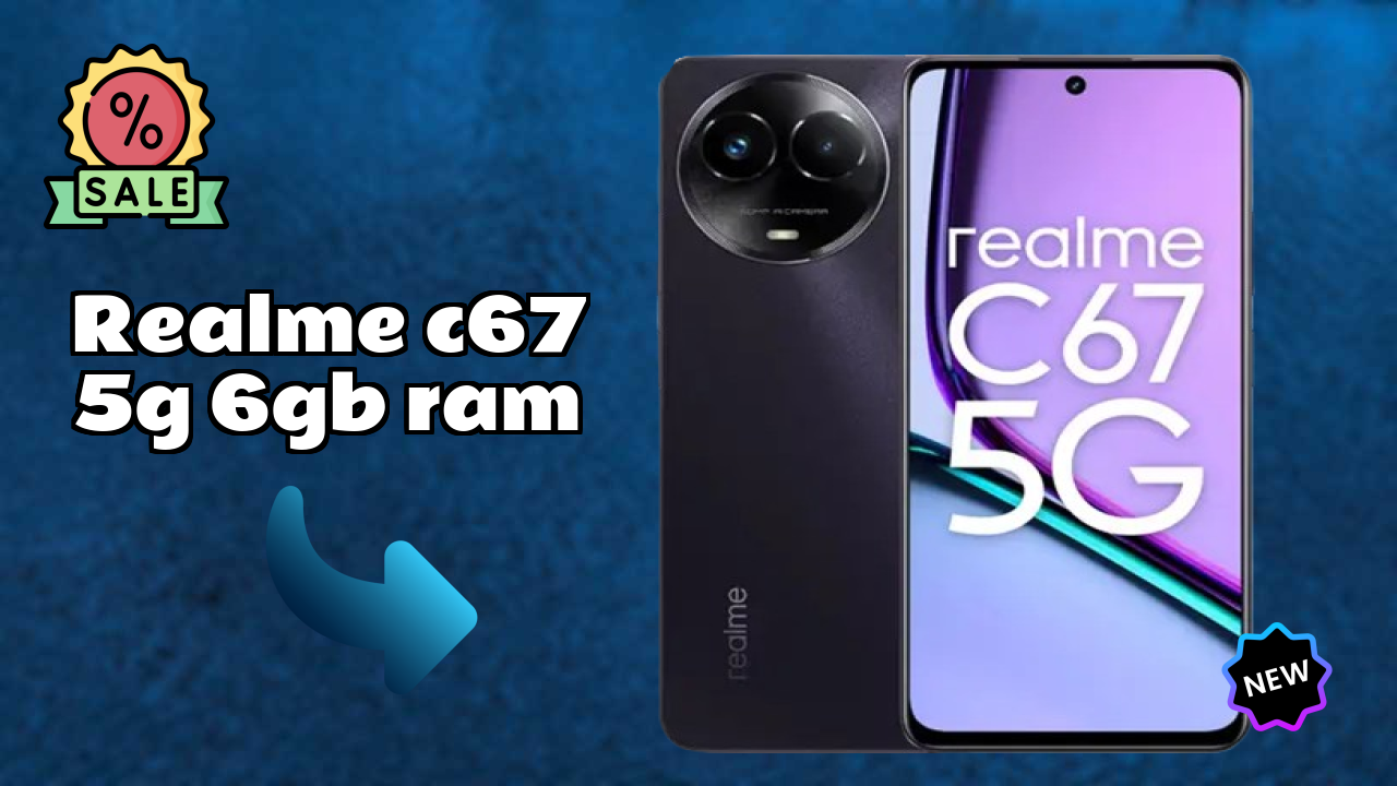 Realme C67 5G 6GB RAM vs Samsung Galaxy: Complete Compare