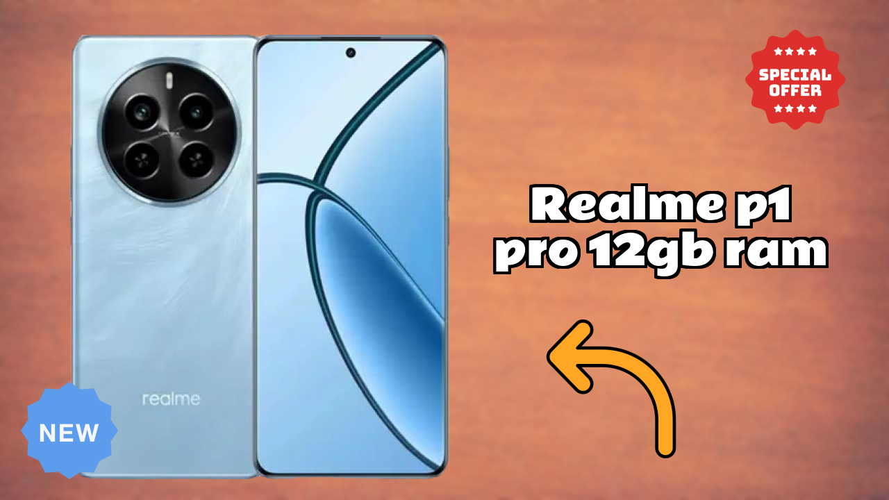 Realme P1 Pro 12GB RAM Price Review: ₹17,997 Complete Analysis
