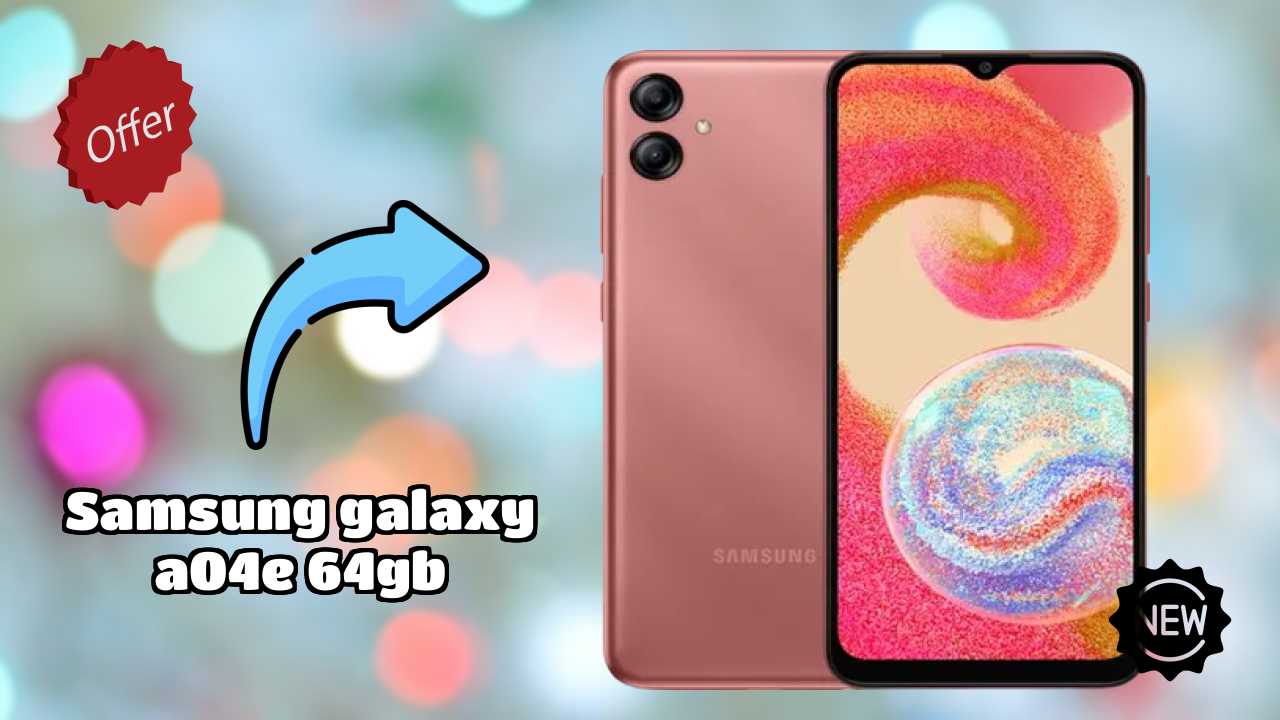 Samsung Galaxy A04e 64GB vs Samsung: Complete Feature Compare