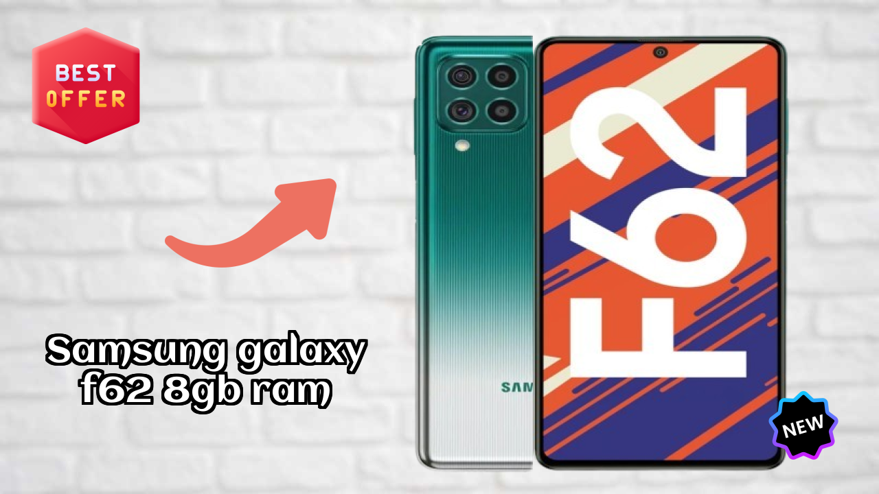 Samsung Galaxy F62 8GB RAM Price: ₹13,999 - Complete Review