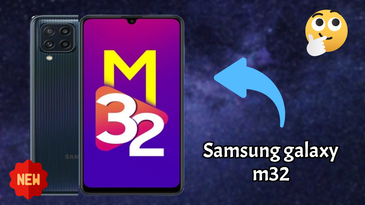Samsung Galaxy M32 at ₹13,399 - Complete Buying Guide