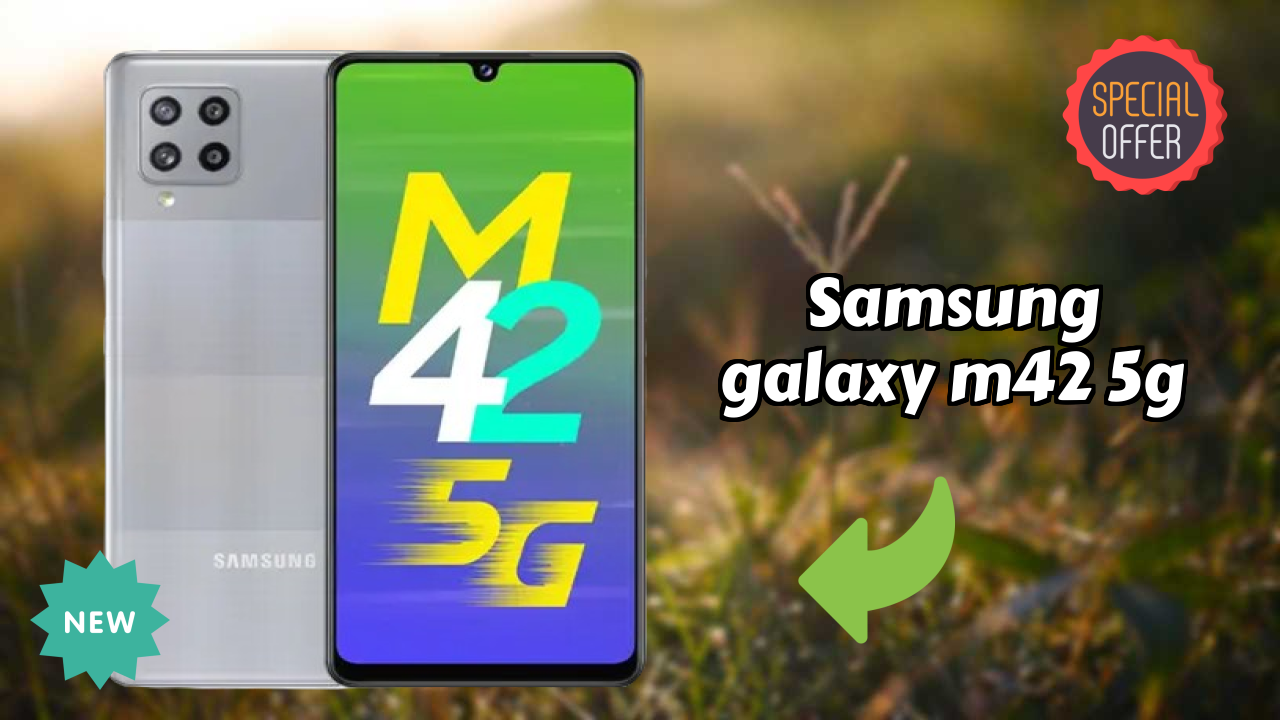 Samsung Galaxy M42 5G vs Samsung Galaxy: Which is Better?