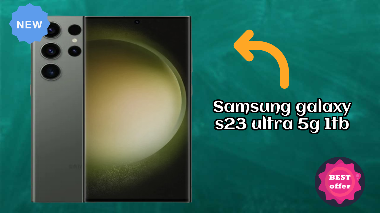 Samsung Galaxy S23 Ultra 5G 1TB Price Drop Alert: Now Just ₹154,999