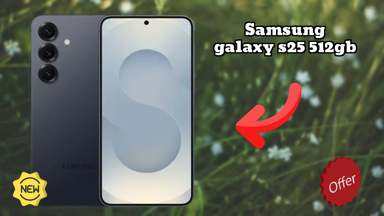 Samsung Galaxy S25 512GB Price Analysis: ₹86,999 Value Check