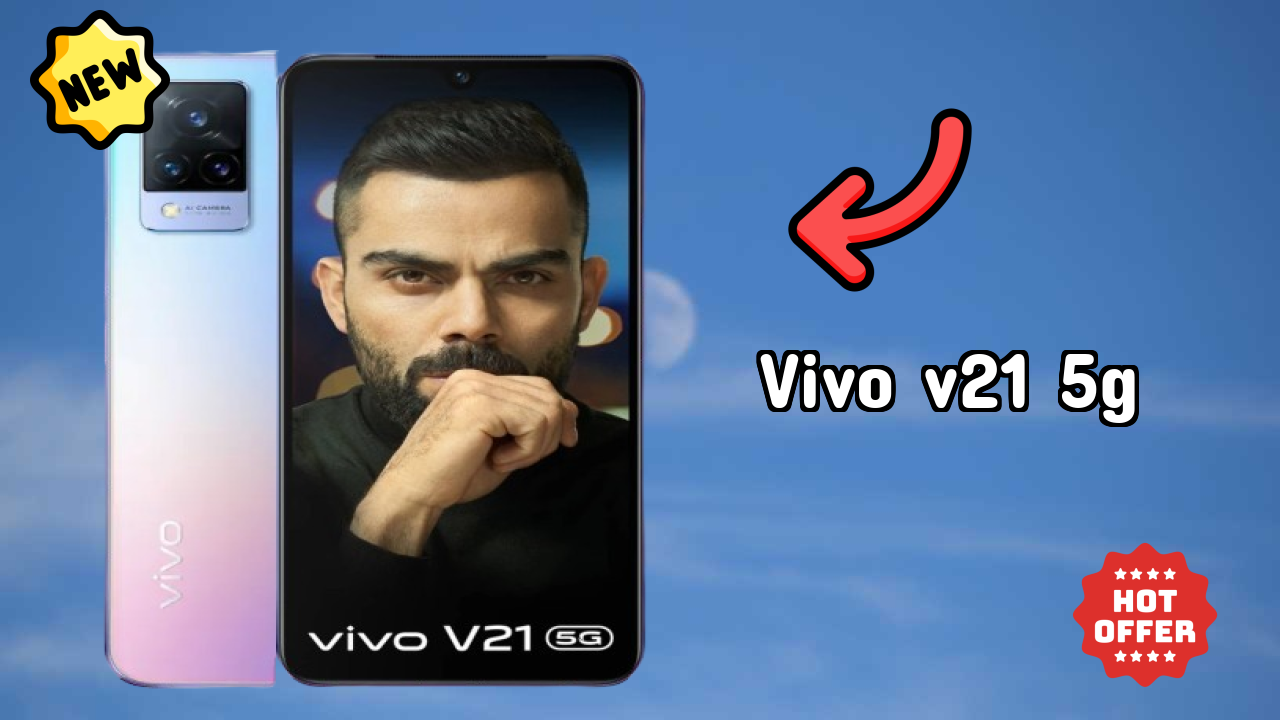 Vivo V21 5G at ₹27,990 - Complete Buying Guide