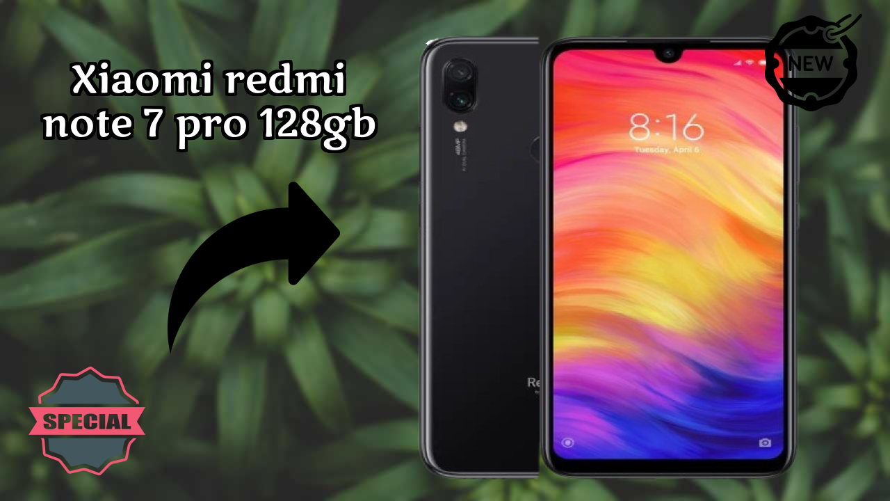 Why Xiaomi Xiaomi Redmi Note 7 Pro 128GB is Perfect for Content Creators